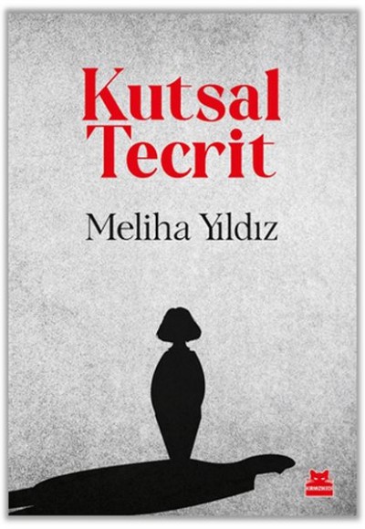 Kutsal Tecrit Kutsal Tecrit