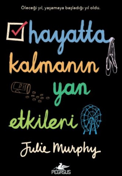 Hayatta Kalmanın Yan Etkileri Hayatta Kalmanın Yan Etkileri