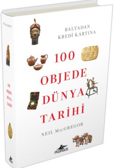 100 Objede Dünya Tarihi (Ciltli) 100 Objede Dünya Tarihi (Ciltli)