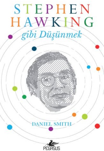 Stephen Hawking Gibi Düşünmek Stephen Hawking Gibi Düşünmek