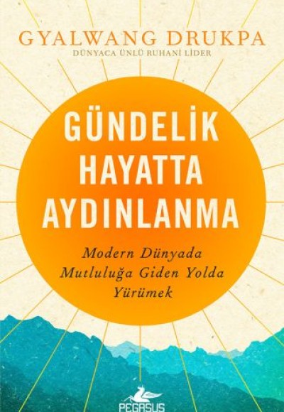 Gündelik Hayatta Aydınlanma Gündelik Hayatta Aydınlanma