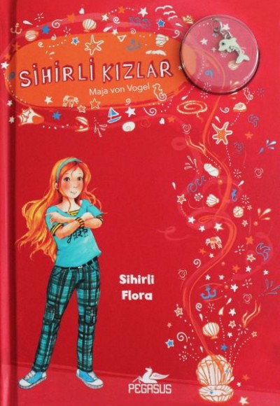 Sihirli Kızlar 2 - Sihirli Flora (Ciltli - Bileklik ve Charm Hediyeli) Sihirli Kızlar 2 - Sihirli Flora (Ciltli - Bileklik ve Charm Hediyeli)