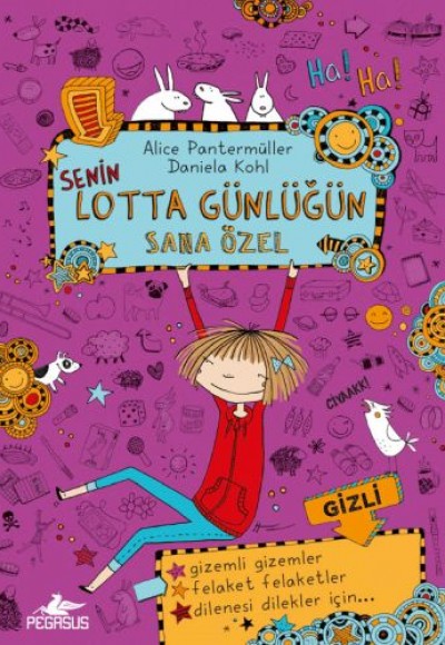 Senin Lotta Günlüğün Sana Özel (Ciltli) Senin Lotta Günlüğün Sana Özel (Ciltli)