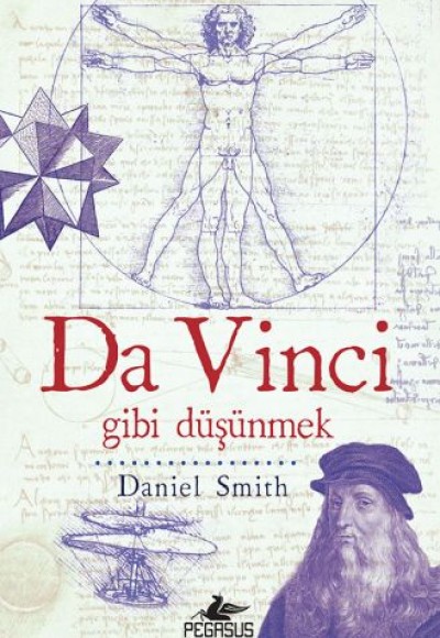 Da Vinci Gibi Düşünmek Da Vinci Gibi Düşünmek