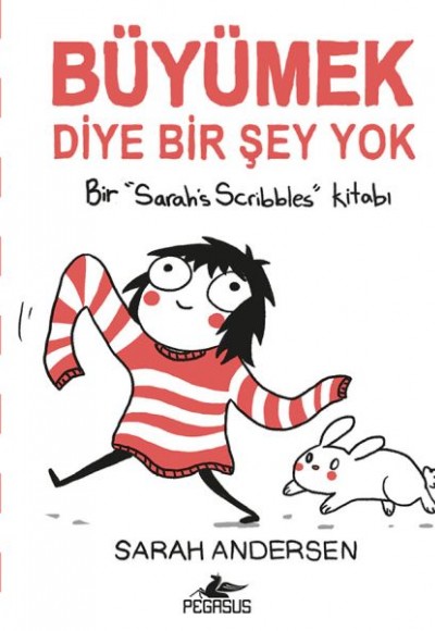Büyümek Diye Bir Şey Yok Büyümek Diye Bir Şey Yok