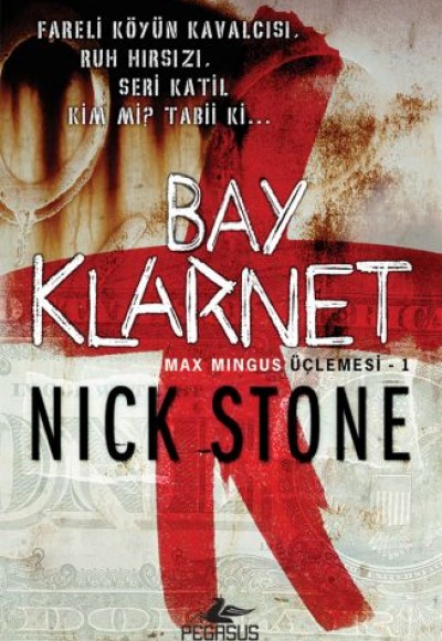 Bay Klarnet Max Mingus Üçlemesi - 1 Bay Klarnet Max Mingus Üçlemesi - 1