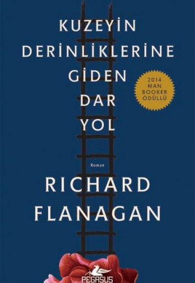Kuzeyin Derinliklerine Giden Dar Yol Kuzeyin Derinliklerine Giden Dar Yol