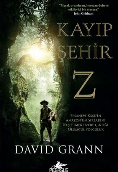 Kayıp Şehir Z Kayıp Şehir Z