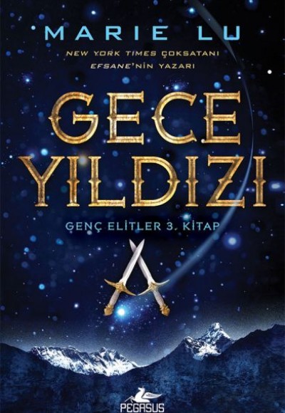 Genç Elitler 3. Kitap - Gece Yıldızı (Ciltli) Genç Elitler 3. Kitap - Gece Yıldızı (Ciltli)