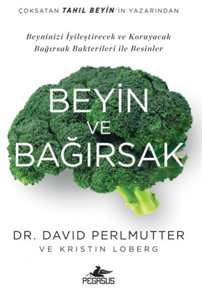 Beyin ve Bağırsak Beyin ve Bağırsak