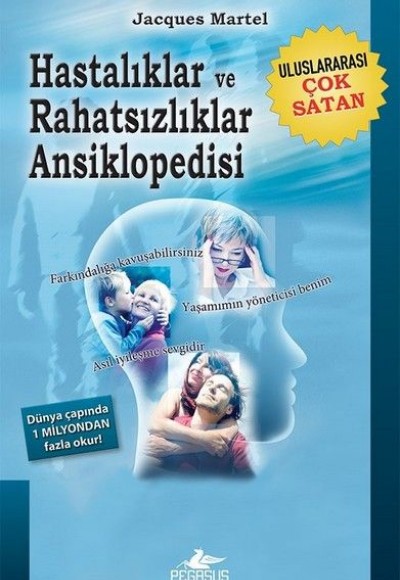 Hastalıklar ve Rahatsızlıklar Ansiklopedisi Hastalıklar ve Rahatsızlıklar Ansiklopedisi