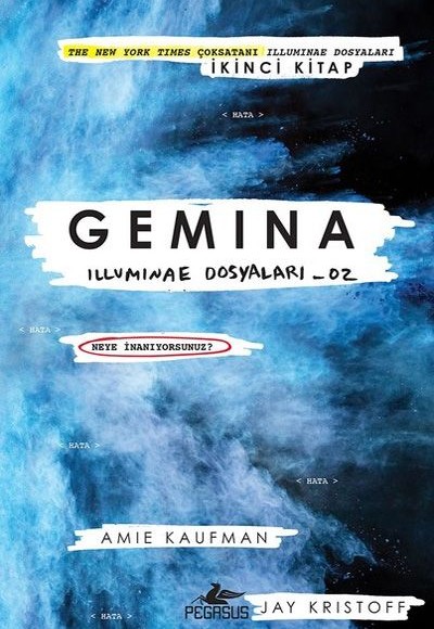 Gemina - Illuminae Dosyaları 02 (Ciltli) Gemina - Illuminae Dosyaları 02 (Ciltli)