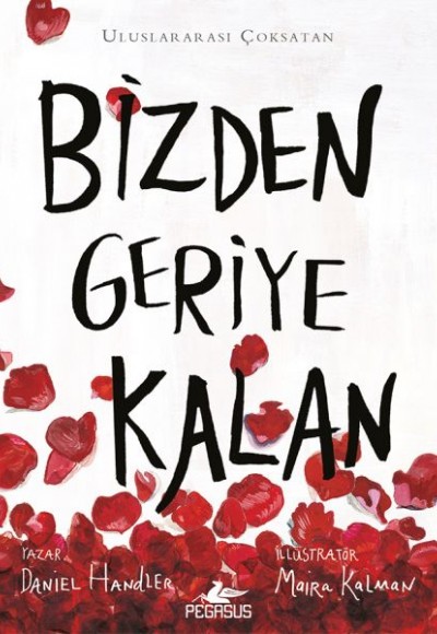 Bizden Geriye Kalan Bizden Geriye Kalan
