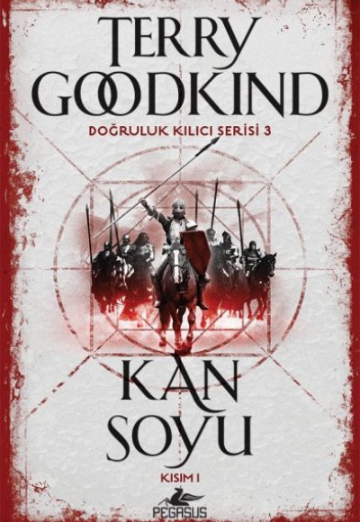 Doğruluk Kılıcı Serisi 3 - Kan Soyu Kısım 1 Doğruluk Kılıcı Serisi 3 - Kan Soyu Kısım 1