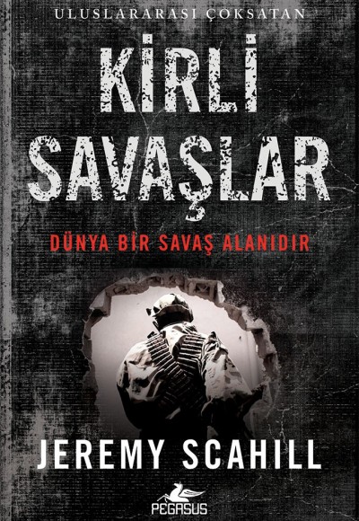 Kirli Savaşlar Kirli Savaşlar