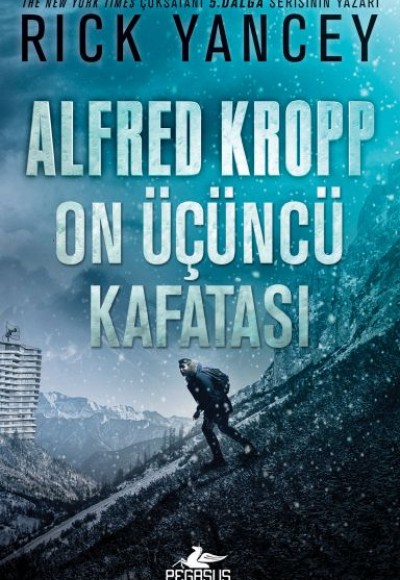 Alfred Kropp - On Üçüncü Kafatası Alfred Kropp - On Üçüncü Kafatası