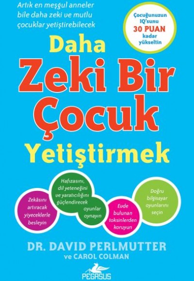 Daha Zeki Bir Çocuk Yetiştirmek Daha Zeki Bir Çocuk Yetiştirmek