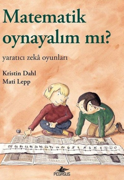 Matematik Oynayalım mı? Matematik Oynayalım mı?
