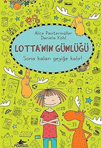 Lotta'nın Günlüğü 6 - Sona Kalan Geyiğe Kalır! (Ciltli) Lotta'nın Günlüğü 6 - Sona Kalan Geyiğe Kalır! (Ciltli)