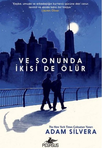 Ve Sonuda İkisi de Ölür Ve Sonuda İkisi de Ölür