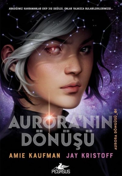 Aurora'nın Dönüşü - Aurora Döngüsü 1 Aurora'nın Dönüşü - Aurora Döngüsü 1