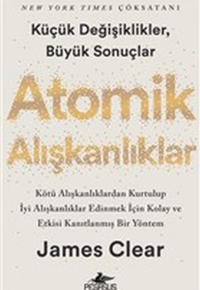 Atomik Alışkanlıklar Atomik Alışkanlıklar
