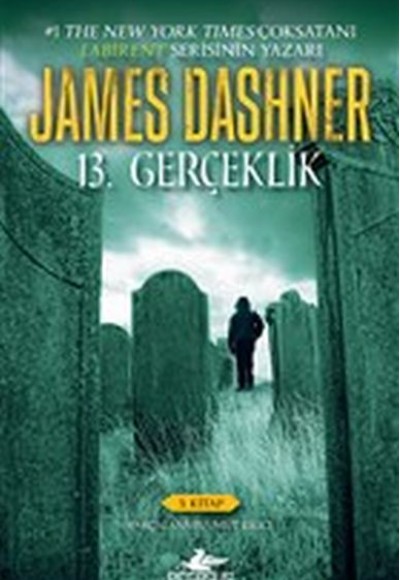 13. Gerçeklik - Parçalanmış Umut Kılıcı 3.Kitap