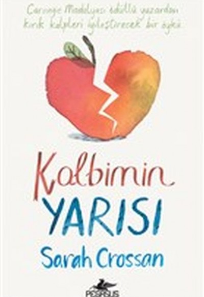Kalbimin Yarısı Kalbimin Yarısı