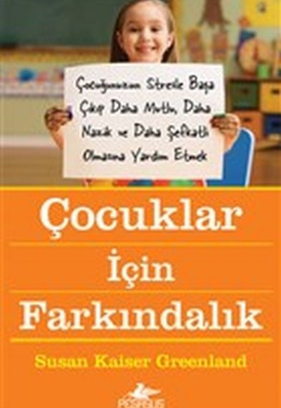 Çocuklar İçin Farkındalık Çocuklar İçin Farkındalık
