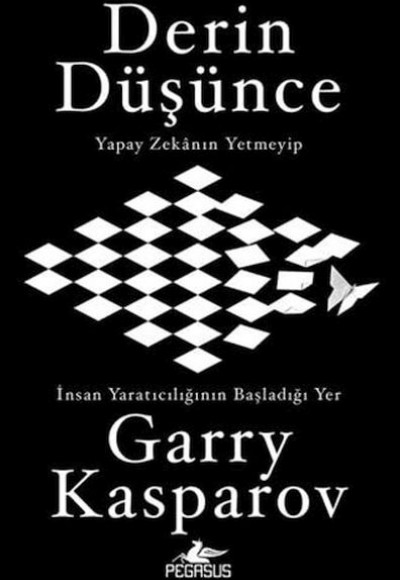 Derin Düşünce: Yapay Zekanın Yetmeyip İnsan Yaratıcılığının Başladığı Yer Derin Düşünce: Yapay Zekanın Yetmeyip İnsan Yaratıcılığının Başladığı Yer