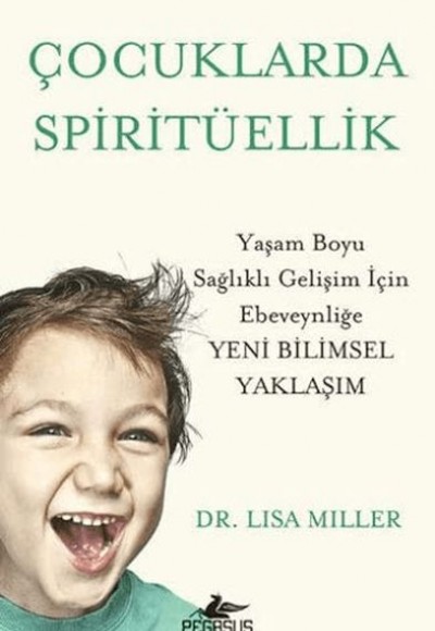 Çocuklarda Spiritüellik Çocuklarda Spiritüellik