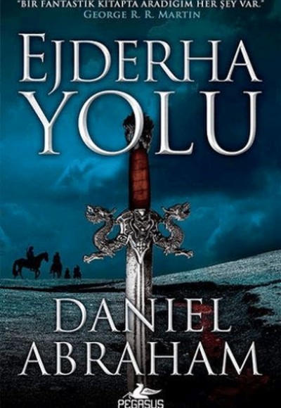 Ejderha Yolu - Hançer Ve Sikke Serisi 1 Ejderha Yolu - Hançer Ve Sikke Serisi 1