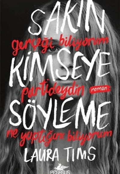Sakın Kimseye Söyleme Sakın Kimseye Söyleme