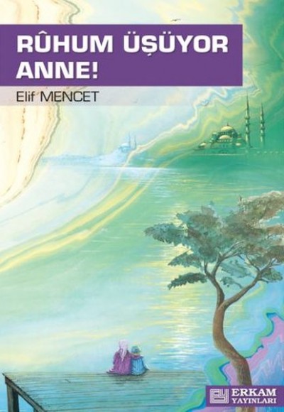 Ruhum Üşüyor Anne Ruhum Üşüyor Anne