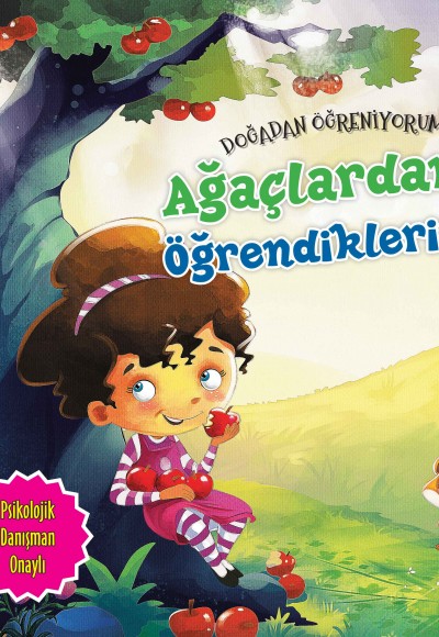 Ağaçlardan Öğrendiklerim - Doğadan Öğreniyorum Ağaçlardan Öğrendiklerim - Doğadan Öğreniyorum