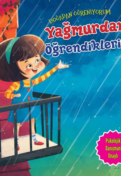 Yağmurdan Öğrendiklerim - Doğadan Öğreniyorum Yağmurdan Öğrendiklerim - Doğadan Öğreniyorum