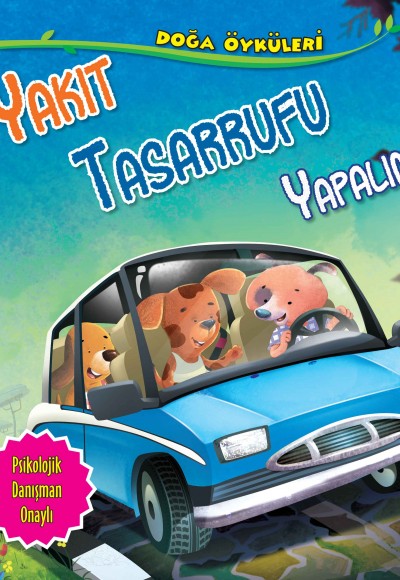 Yakıt Tasarrufu Yapalım - Doğa Öyküleri Yakıt Tasarrufu Yapalım - Doğa Öyküleri