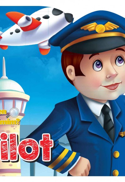 Ben Kimim? - Pilot Ben Kimim? - Pilot