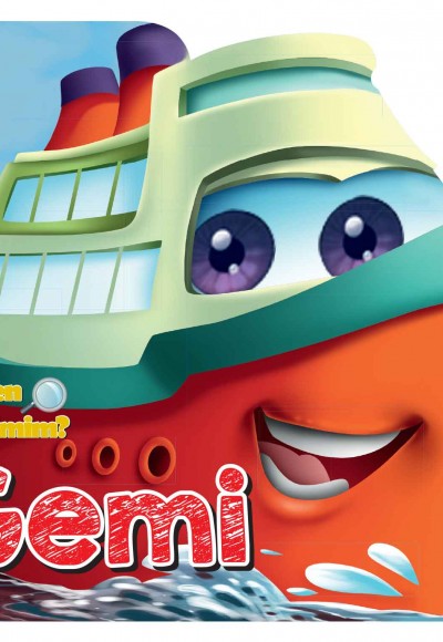 Ben Kimim? - Gemi Ben Kimim? - Gemi