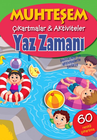 Muhteşem Çıkartmalar ve Aktiviteler - Yaz Zamanı Muhteşem Çıkartmalar ve Aktiviteler - Yaz Zamanı