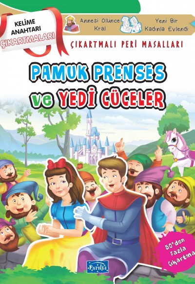 Pamuk Prenses ve Yedi Cüceler - Çıkartmalı Peri Masalları Pamuk Prenses ve Yedi Cüceler - Çıkartmalı Peri Masalları