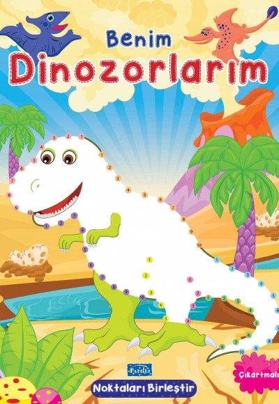 Benim Dinozorlarım Benim Dinozorlarım