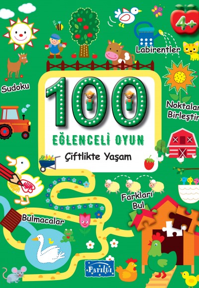 100 Eğlenceli Oyun - Çiftlikte Yaşam 100 Eğlenceli Oyun - Çiftlikte Yaşam