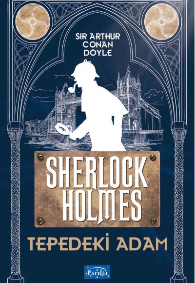 Tepedeki Adam - Sherlock Holmes Tepedeki Adam - Sherlock Holmes