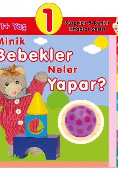 Minik Bebekler Neler Yapar? (1+Yaş) Minik Bebekler Neler Yapar? (1+Yaş)