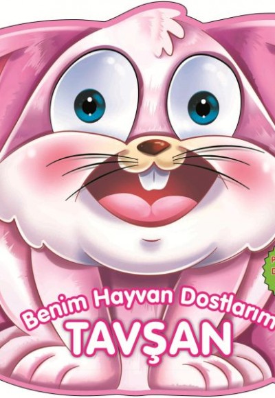 Tavşan - Benim Hayvan Dostlarım (Ciltli) Tavşan - Benim Hayvan Dostlarım (Ciltli)