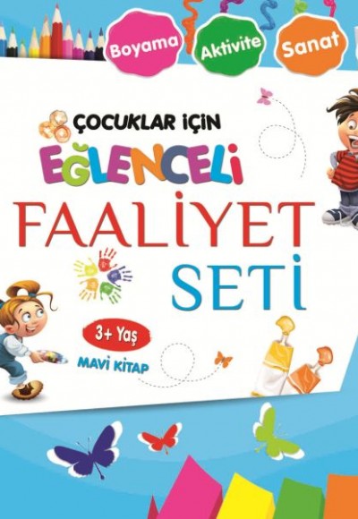 Eğlenceli Faaliyet Seti - Mavi Kitap - 3+ Yaş Eğlenceli Faaliyet Seti - Mavi Kitap - 3+ Yaş
