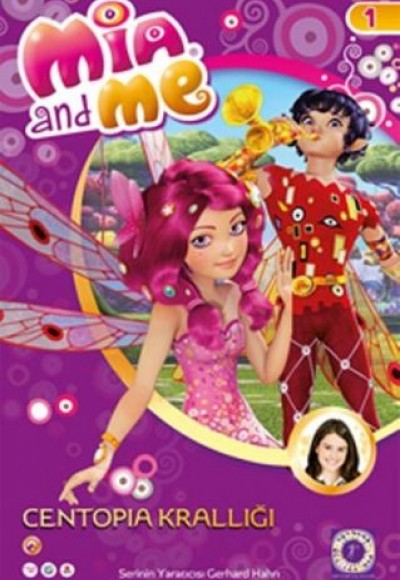 Mia and Me 1 - Centopia Krallığı Mia and Me 1 - Centopia Krallığı