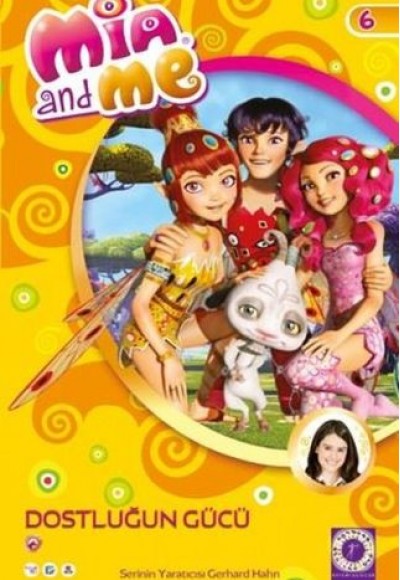 Mia and Me 6 - Dostluğun Gücü Mia and Me 6 - Dostluğun Gücü