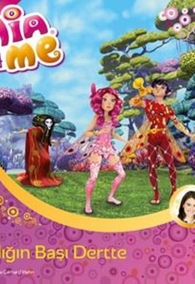 Mia and Me - Krallığın Başı Dertte Mia and Me - Krallığın Başı Dertte
